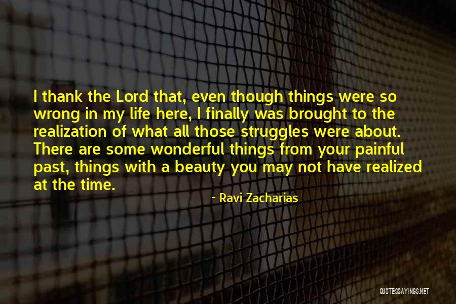 Thank You My Lord Quotes By Ravi Zacharias Thank You My Lord Quotes By Ravi Zacharias