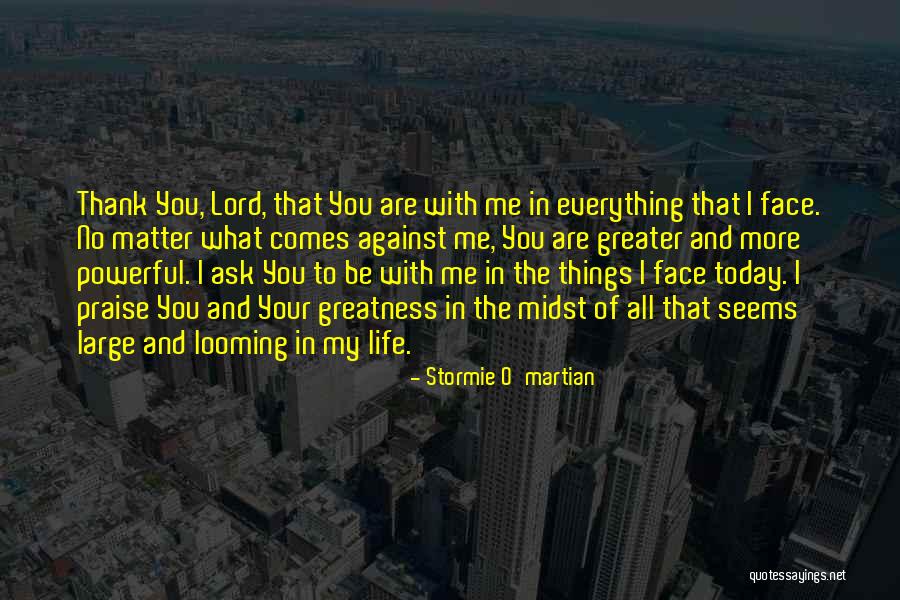 Thank You My Lord Quotes By Stormie O'martian Thank You My Lord Quotes By Stormie O'martian