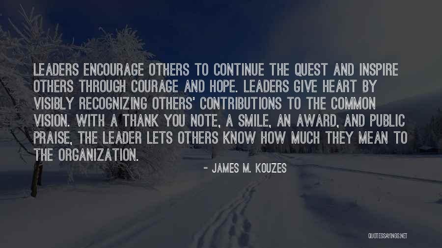 Thank You Note Quotes By James M. Kouzes Thank You Note Quotes By James M. Kouzes