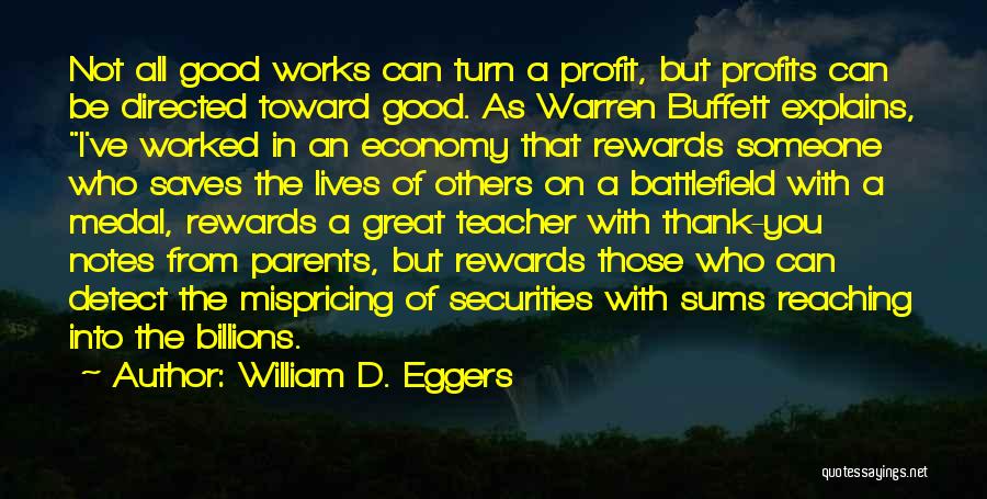 Thank You Parents Quotes By William D. Eggers