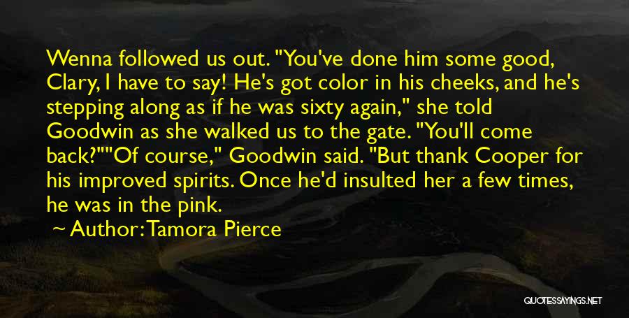 Thank You Say Quotes By Tamora Pierce