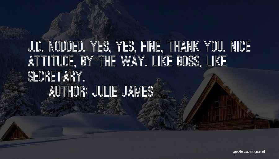 Thank You Secretary Quotes By Julie James