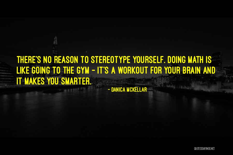 Thank You Sis Quotes By Danica McKellar