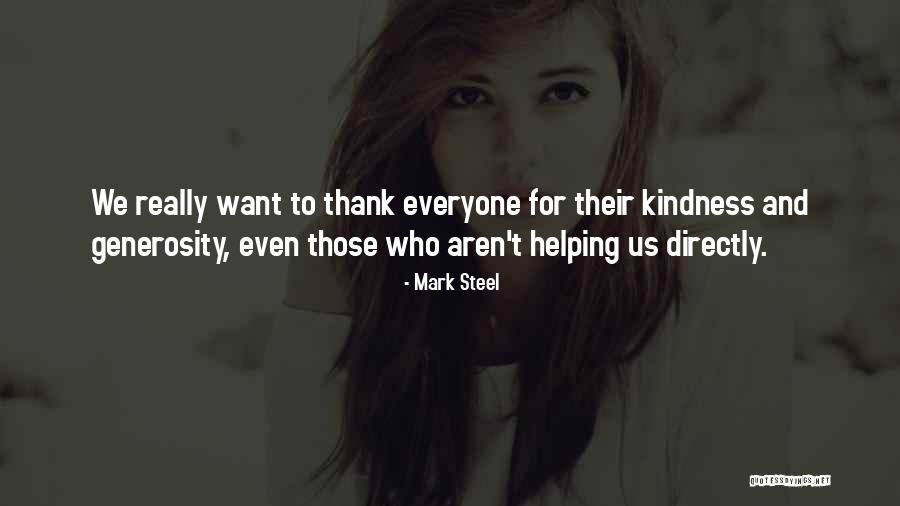 Top 30 Thank You So Much For Your Kindness Quotes Sayings