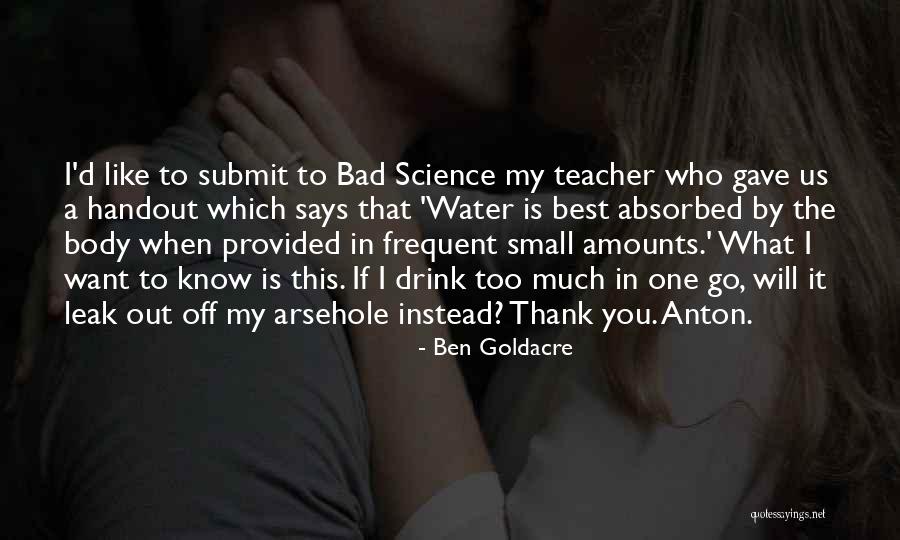 Thank You So Much Teacher Quotes By Ben Goldacre