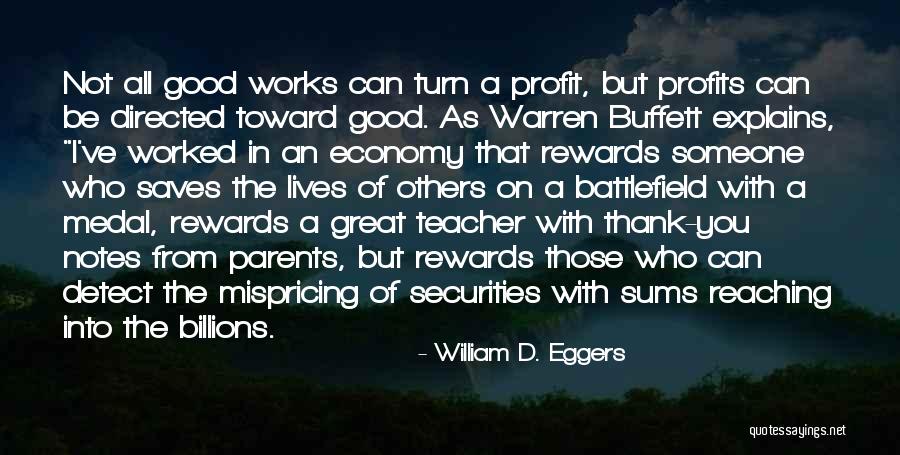 Thank You So Much Teacher Quotes By William D. Eggers