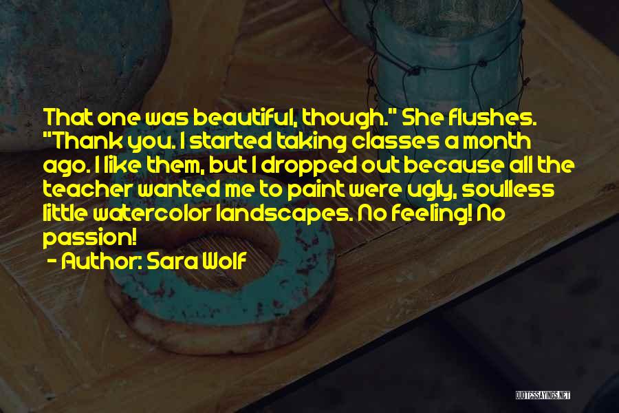 Thank You Teacher Quotes By Sara Wolf