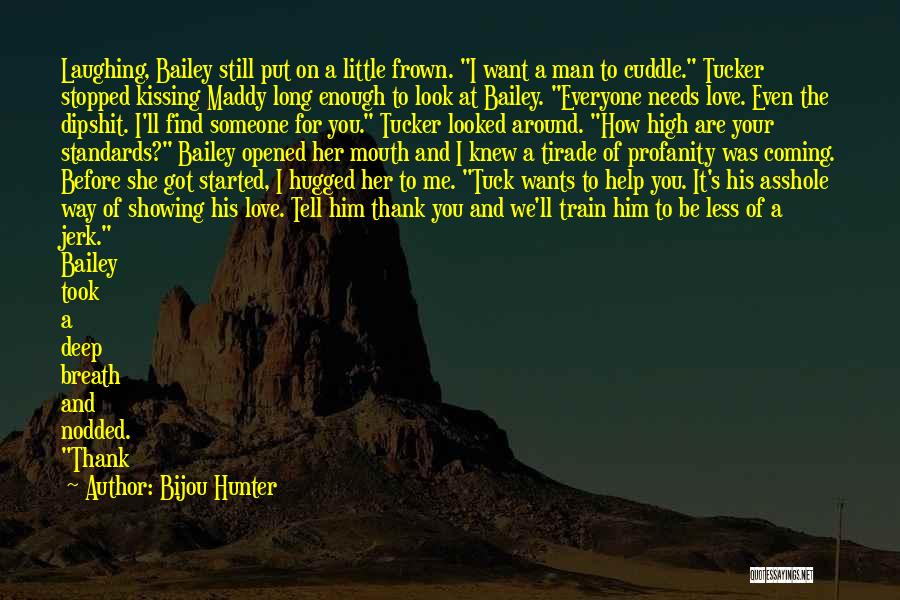 Thank You To Your Family Quotes By Bijou Hunter