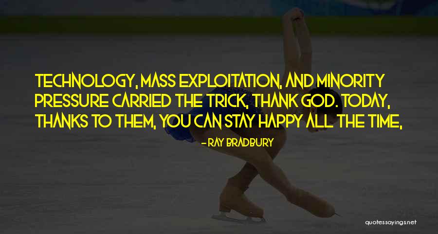 Thank You Today Quotes By Ray Bradbury