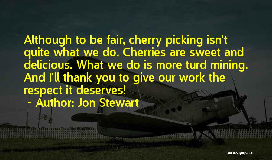 Thank You Work Quotes By Jon Stewart