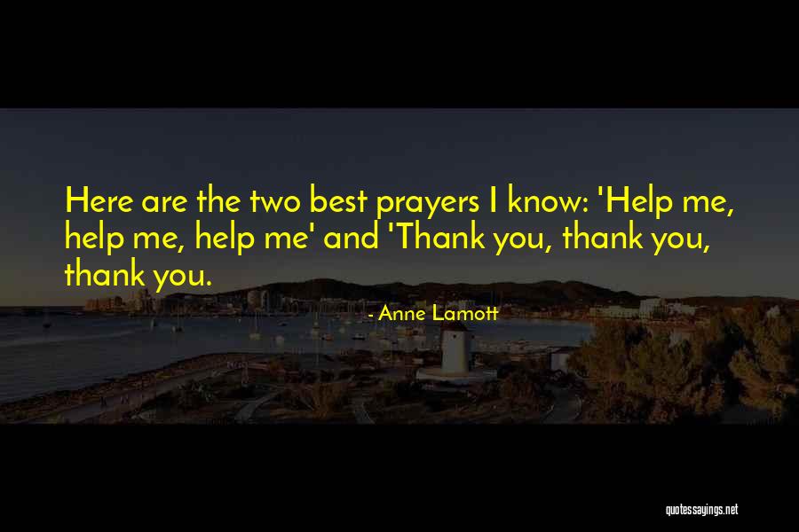 Thank You You Quotes By Anne Lamott