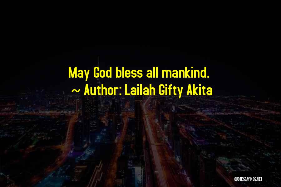 Thankful And Blessed Quotes By Lailah Gifty Akita