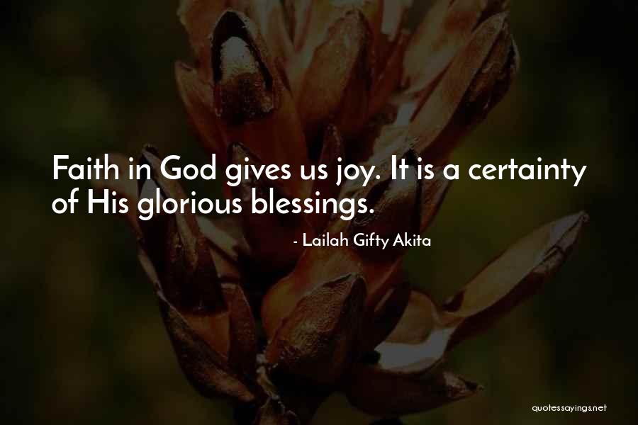 Thankful And Blessed Quotes By Lailah Gifty Akita