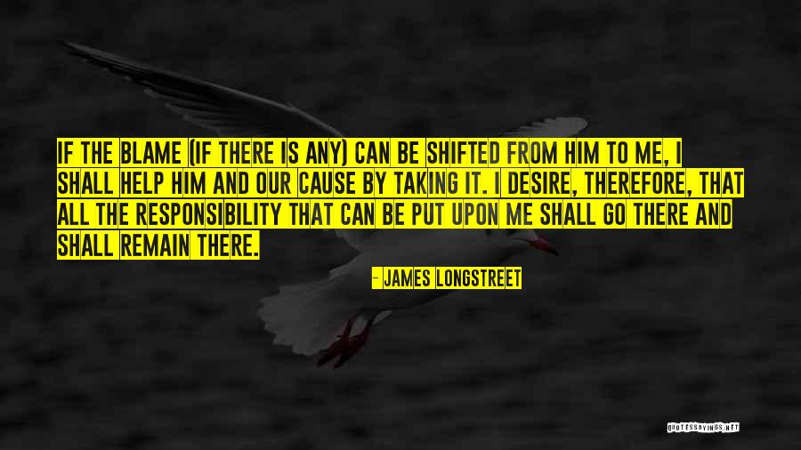 Thankful And Humble Quotes By James Longstreet Thankful And Humble Quotes By James Longstreet