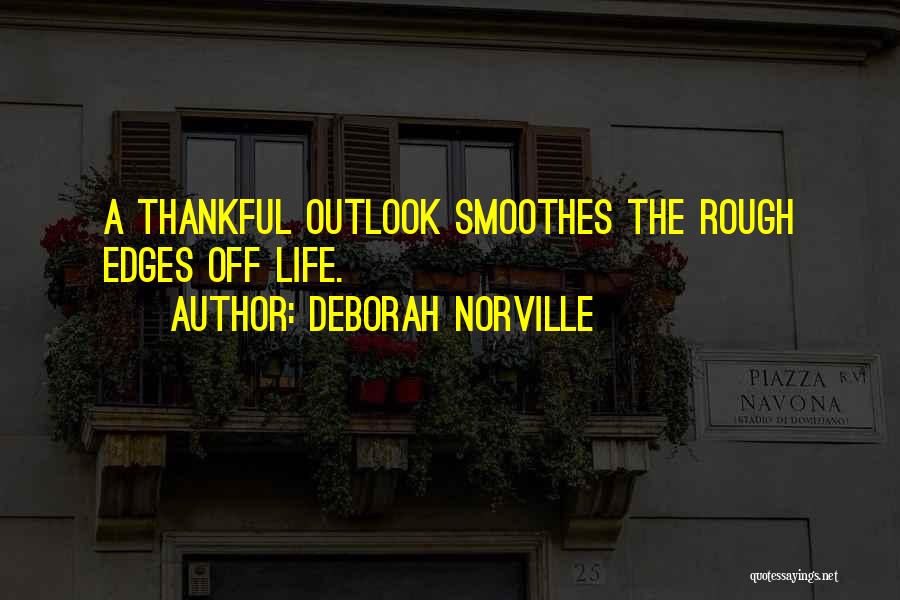 Thankful For All You Do Quotes By Deborah Norville