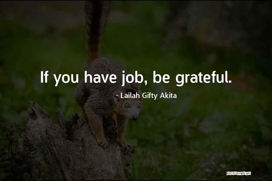 Thankful For Having Him Quotes By Lailah Gifty Akita