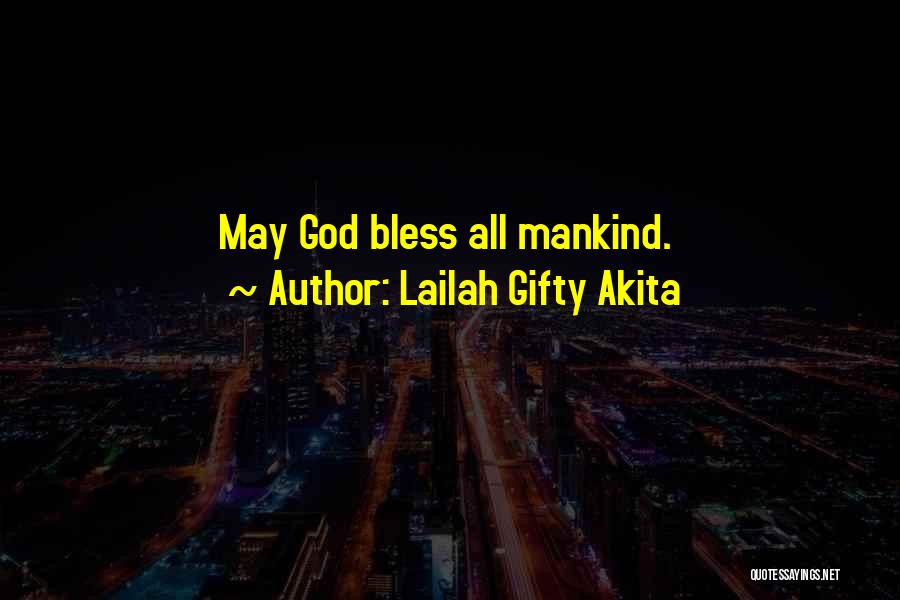 Thankful For Life's Blessings Quotes By Lailah Gifty Akita