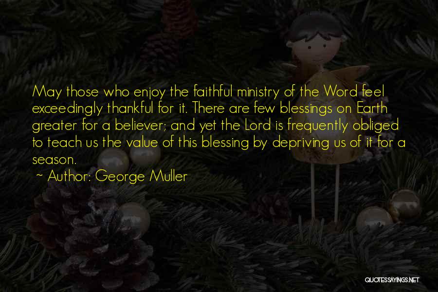 Thankful For Many Blessings Quotes By George Muller