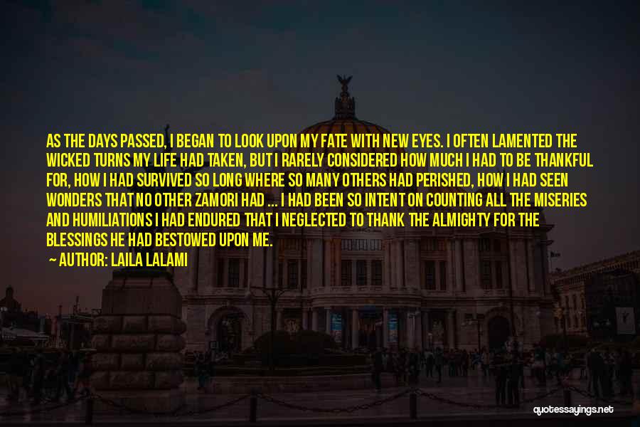 Thankful For Many Blessings Quotes By Laila Lalami