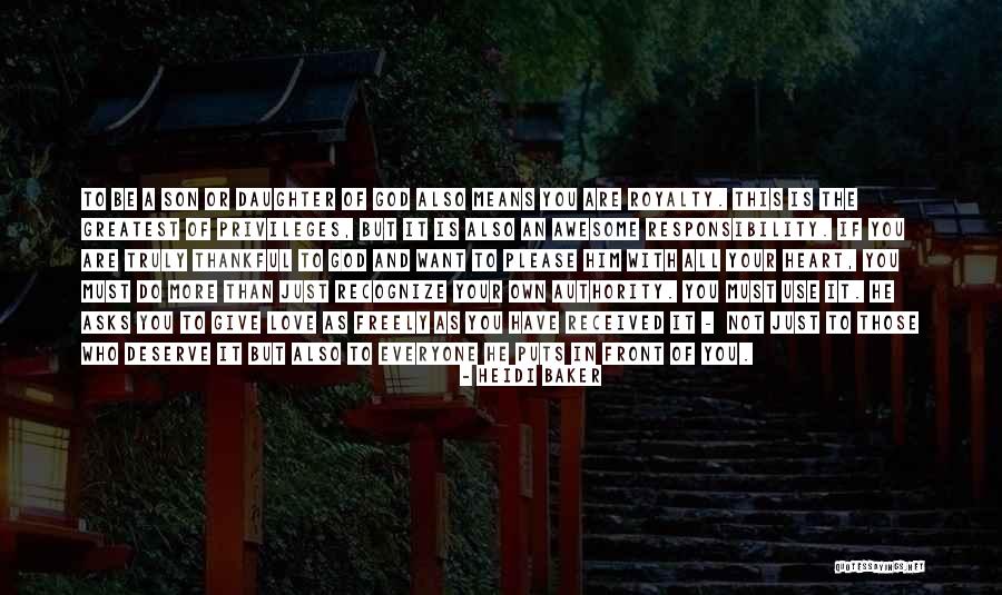 Thankful For My Son Quotes By Heidi Baker Thankful For My Son Quotes By Heidi Baker