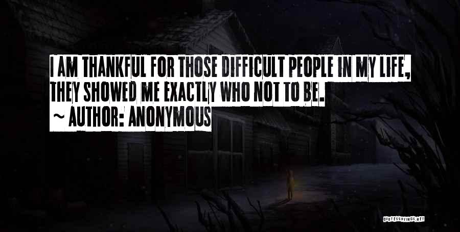 Thankful For Quotes By Anonymous