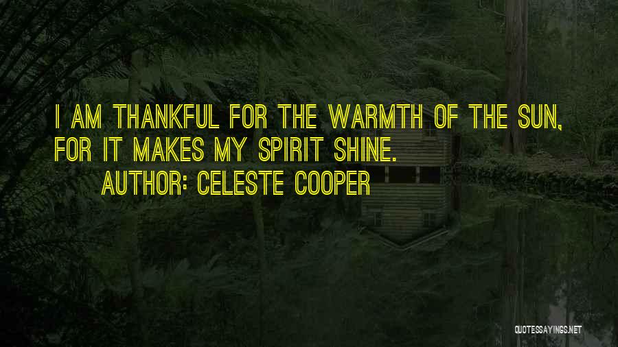 Thankful For Quotes By Celeste Cooper