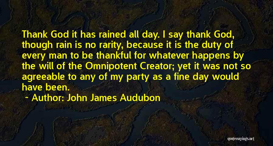 Thankful For Quotes By John James Audubon