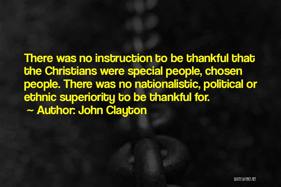 Thankful For That Special Someone Quotes By John Clayton