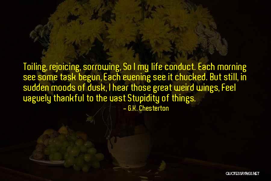Thankful Hear Quotes By G.K. Chesterton Thankful Hear Quotes By G.K. Chesterton