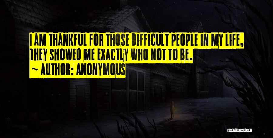 Thankful Quotes By Anonymous