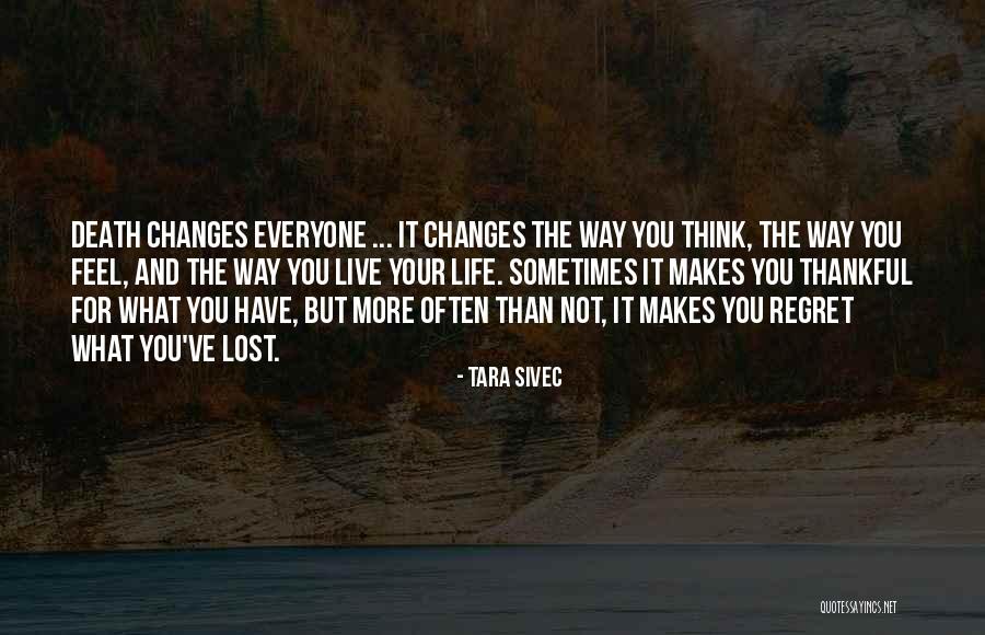 Thankful Quotes By Tara Sivec Thankful Quotes By Tara Sivec