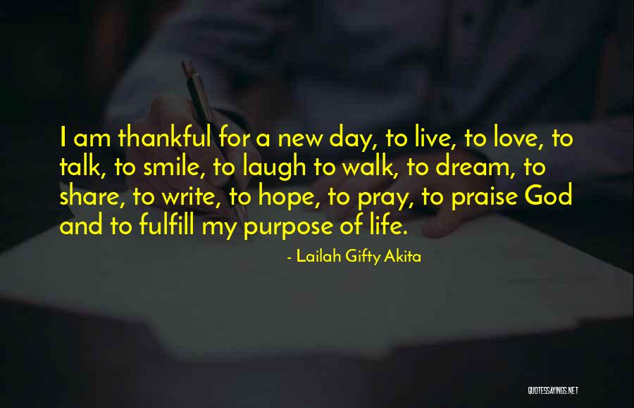 Thankful Smile Quotes By Lailah Gifty Akita Thankful Smile Quotes By Lailah Gifty Akita