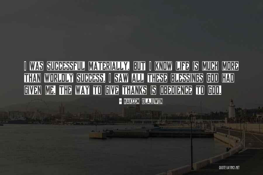 Thankful To God Quotes By Hakeem Olajuwon Thankful To God Quotes By Hakeem Olajuwon