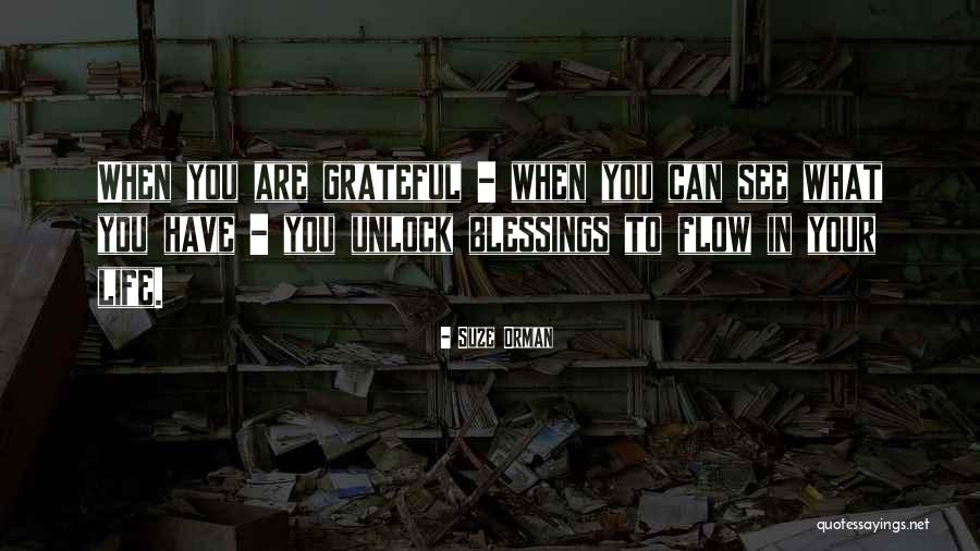 Thankful To Life Quotes By Suze Orman