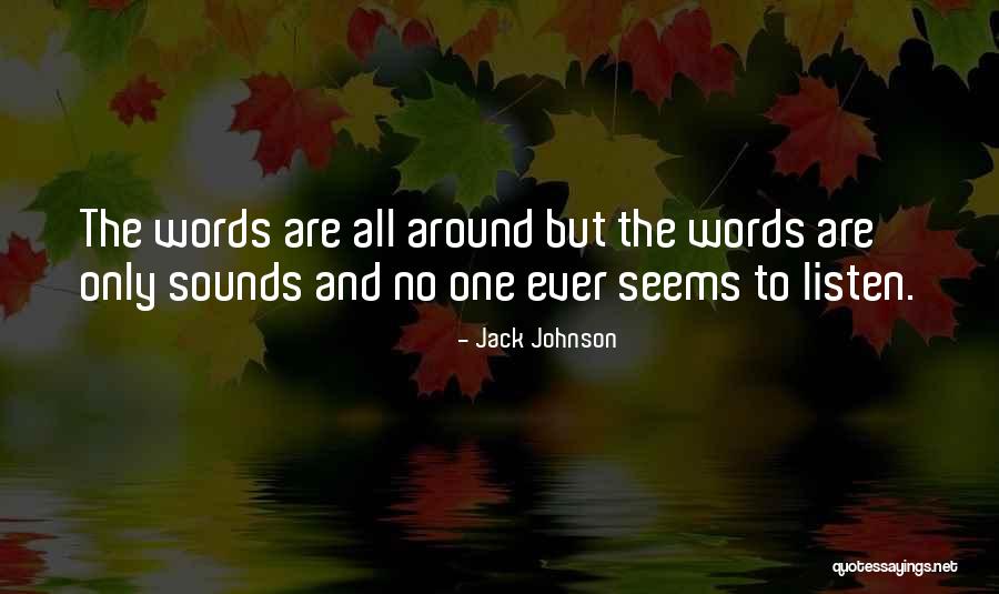 Thankfully Organized Quotes By Jack Johnson Thankfully Organized Quotes By Jack Johnson