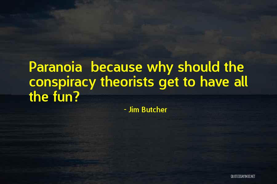 Thankfully Sew Quotes By Jim Butcher
