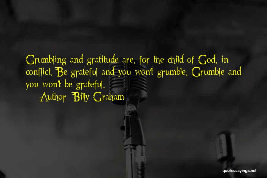 Thankfulness And Gratitude Quotes By Billy Graham