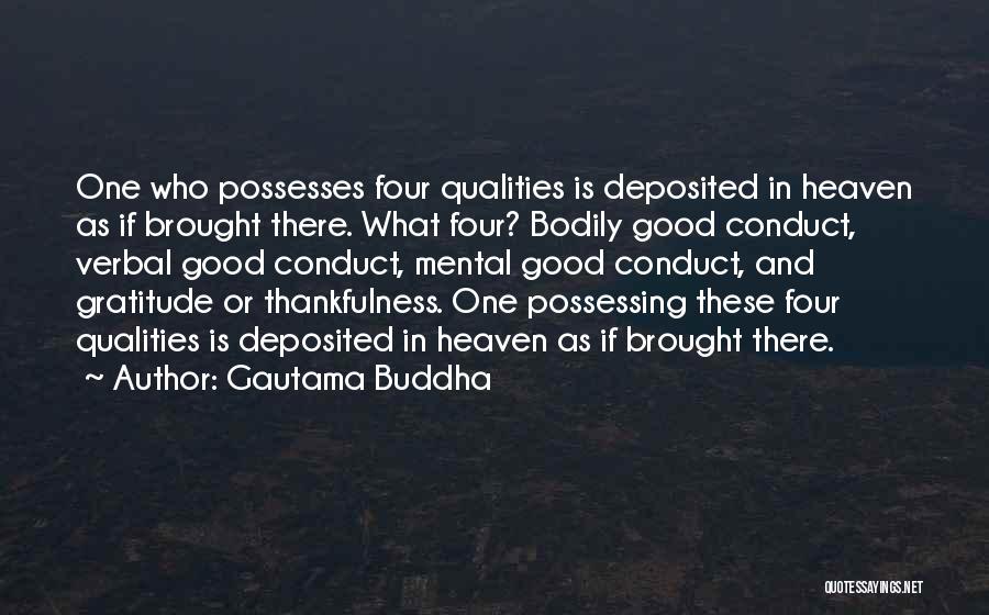 Thankfulness And Gratitude Quotes By Gautama Buddha