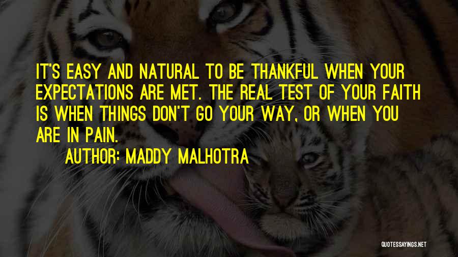 Thankfulness And Gratitude Quotes By Maddy Malhotra