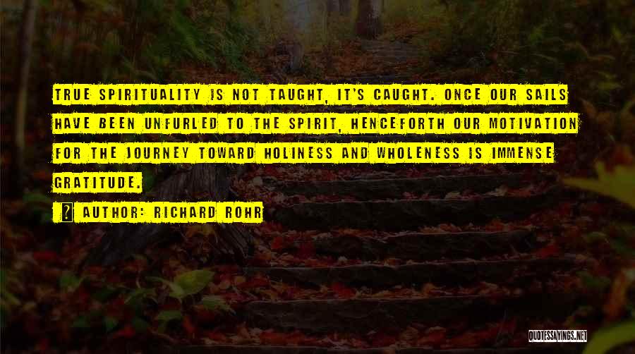 Thankfulness And Gratitude Quotes By Richard Rohr