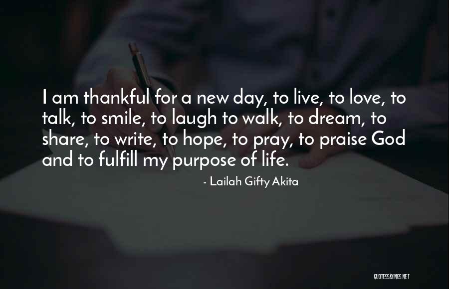 Thankfulness And Love Quotes By Lailah Gifty Akita