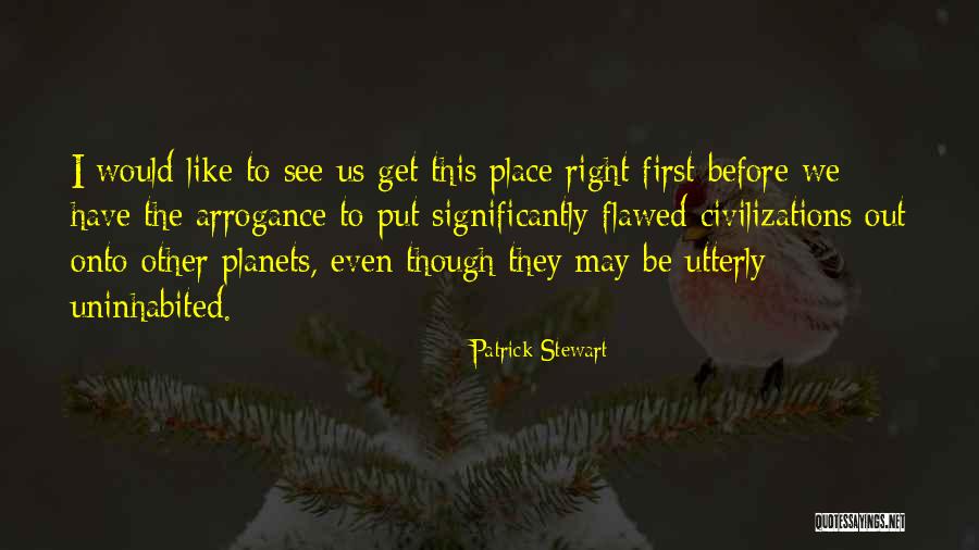Thankhas Quotes By Patrick Stewart Thankhas Quotes By Patrick Stewart