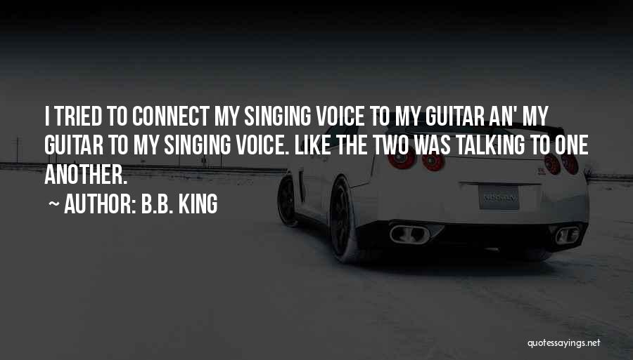 Thanking God For Saving My Life Quotes By B.B. King
