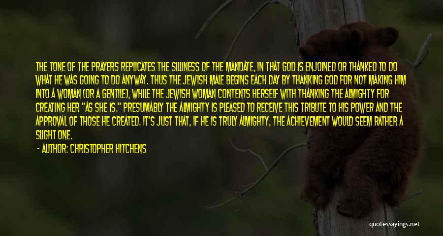 Thanking God For This Day Quotes By Christopher Hitchens