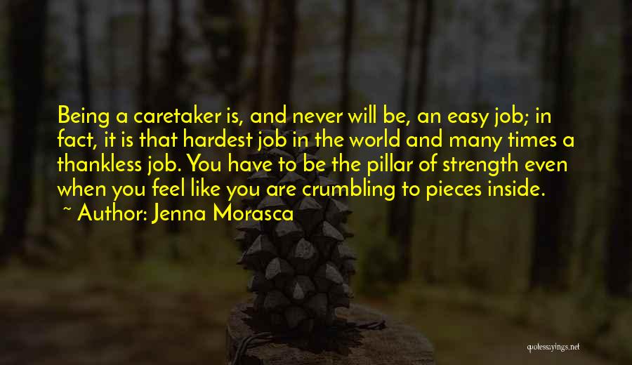 Thankless Quotes By Jenna Morasca