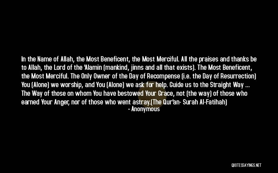 Thanks And Praises Quotes By Anonymous Thanks And Praises Quotes By Anonymous