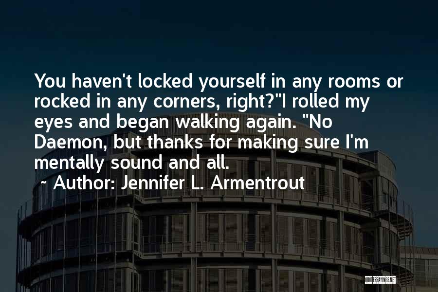 Thanks But No Thanks Quotes By Jennifer L. Armentrout