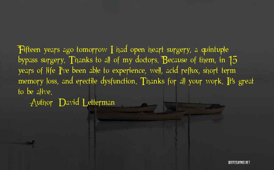Thanks For All The Memories Quotes By David Letterman