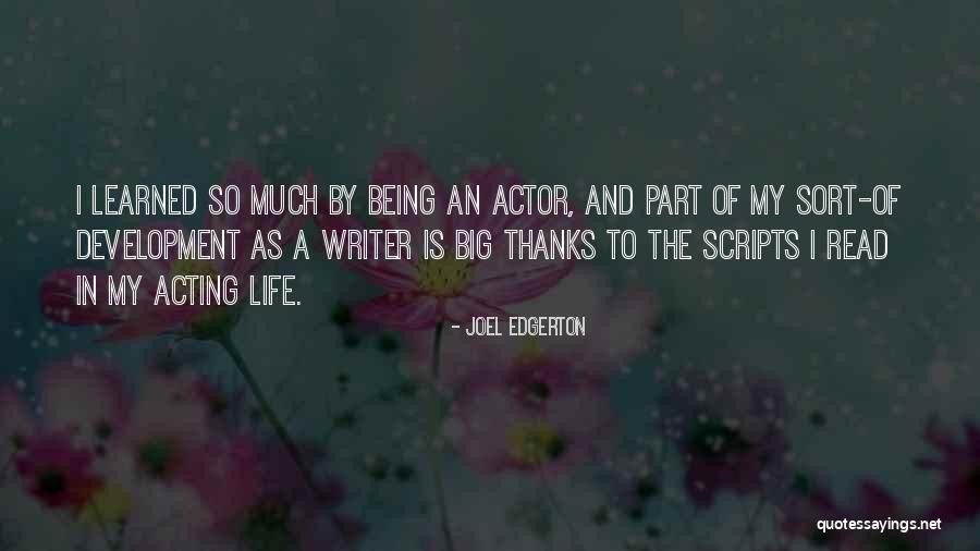 Thanks For Being There Quotes By Joel Edgerton Thanks For Being There Quotes By Joel Edgerton
