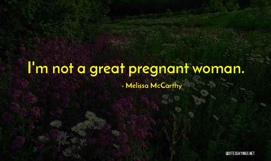 Thanks For Compliments Quotes By Melissa McCarthy Thanks For Compliments Quotes By Melissa McCarthy